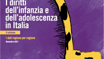 I diritti dell'infanzia e dell'adolescenza in Italia - I dati regione per regione 2021